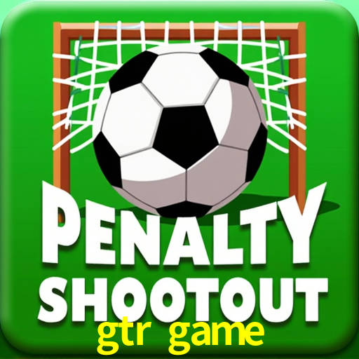 gtr.game