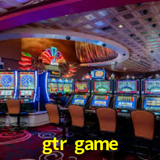 gtr.game